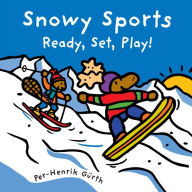 Snowy Sports: Ready, Set, Play! - Per-Henrik Gürth