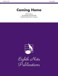 Coming Home: Score & Parts Jeff Smallman Composer