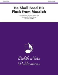He Shall Feed His Flock (from Messiah): Score & Parts - George Frederic Handel