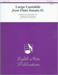 Largo Cantabile (from Flute Sonata No. 1): Part(s) - Jean-Baptiste Loeillet