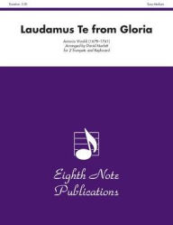 Laudamus Te (from Gloria): Part(s) Antonio Vivaldi Composer