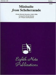 Minisuite (from Scheherazade): Part(s) - Nicolai Rimsky-Korsakov