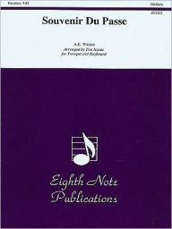 Souvenir du Passe: Part(s) A. E. Warren Composer