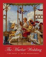 The Market Wedding Cary Fagan Author
