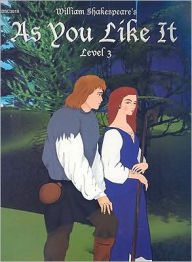 As You Like It (Easy Reading Shakespeare Series, Level 3) - William Shakespeare