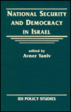 National Security and Democracy in Israel - Avner Yaniv