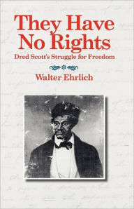 They Have No Rights Applewood Books Created by