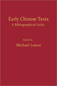 Early Chinese Texts Michael Loewe Editor