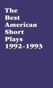 The Best American Short Plays 1992-1993 - Glenn Young