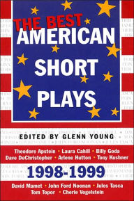 The Best American Short Plays 1998-1999 - Glenn Young