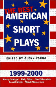 The Best American Short Plays 1999-2000 - Glenn Young