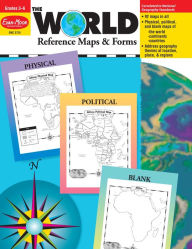 The World - Reference Maps & Forms, Grade 3 - 6 - Teacher Resource Evan-Moor Corporation Author