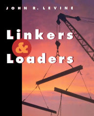Linkers And Loaders John R. Levine Author