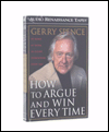 How to Argue & Win Every Time (2 Cassettes) - Gerry L. Spence