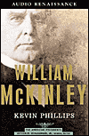 William McKinley (American Presidents Series) - Kevin Phillips