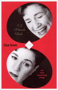 2.5 Minute Ride and 101 Most Humiliating Stories Lisa Kron Author