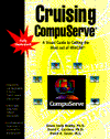 Cruising CompuServe: A Visual Guide to Getting the Most out of Wincim - Grace Joely Beatty