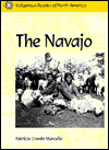 The Navajo (Indigenous Peoples Series)