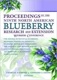 Proceedings of the Ninth North American Blueberry Research and Extension Workers Conference Leonard Eaton Author