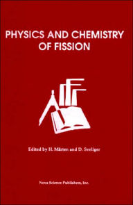 Physics & Chemistry of Fission (Institute Academy of Sciences of)