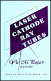 Laser Cathode-ray Tubes (Proceedings of the Lebedev Physics Institute Academy of Sciences of the USSR) (Horizons in World Physics)