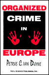 Organized Crime in Europe - Petrus C. Van Duyne