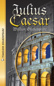 Julius Caesar (Saddleback Classics Series) - William Shakespeare