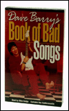 Dave Barry's Book of Bad Songs - Dave Barry