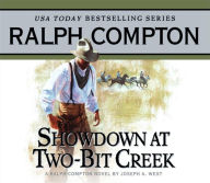 Showdown at Two-Bit Creek - Ralph Compton