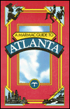Marmac Guide to Atlanta - Diane C. Thomas
