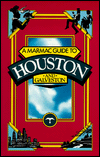 Marmac Guide to Houston and Galveston - George L. Rosenblatt