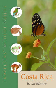 Costa Rica (Traveller's Wildlife Guides) Les Beletsky Author