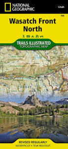 Wasatch Front North Map (National Geographic Trails Illustrated Map, 709)