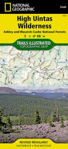 High Uintas Wilderness [Ashley and Wasatch-Cache National Forests] National Geographic Maps Author