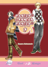 Camera, Camera, Camera, Volume 2 (Yaoi)