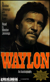 Waylon: An Autobiography - Waylon Jennings