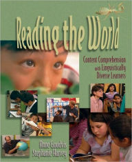 Reading the World (DVD): Content Comprehension with Linguistically Diverse Learners - Stephanie Harvey