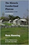 The Historic Cumberland Plateau Russ Manning Author