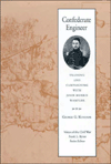 Confederate Engineer: Training and Campaigning with John Morris Wampler - George C. Kundahl