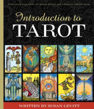Introduction to Tarot Susan Levitt Author