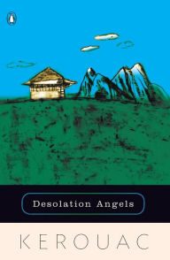 Desolation Angels Jack Kerouac Author