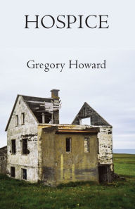 Hospice Gregory Howard Author