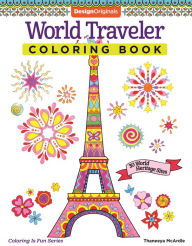 World Traveler Coloring Book: 30 World Heritage Sites Thaneeya McArdle Author