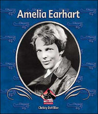 Amelia Earhart - Christy DeVillier
