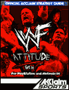 Wwf Attitude: Offical Acclaim Strategy Guide