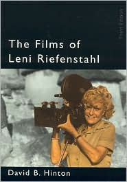 Films of Leni Riefenstahl David B. Hinton Author
