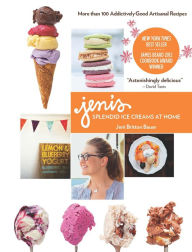 Jeni's Splendid Ice Creams at Home Jeni Britton Bauer Author