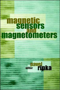 Magnetic Sensors And Magnetometers Pavel Ripka Author