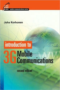 Introduction To 3g Mobile Communications 2nd Edition Juha Korhonen Author