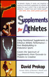Supplements for Athletes: Using Nutritional Supplements to Maximize Athletic Performance
